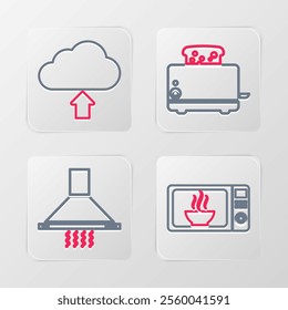 Set line Microwave oven, Kitchen extractor fan, Toaster with toasts and Cloud upload icon. Vector