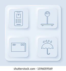 Set line Mobile phone with app delivery tracking , Scale , Envelope  and Umbrella and rain drops . White square button. Vector