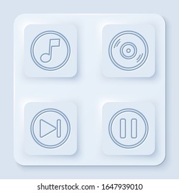 Set line Music note, tone, Vinyl disk, Fast forward and Pause button. White square button. Vector