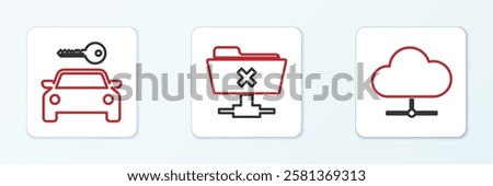 Set line Network cloud connection, Car rental and FTP cancel operation icon. Vector