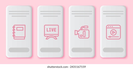 Set line Notebook, Live report, Cinema camera and stream. White rectangle button. Vector