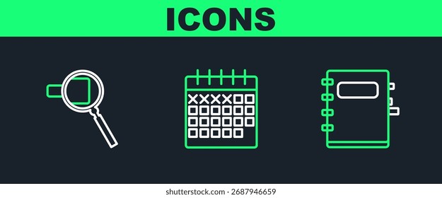 Set line Notebook, Magnifying glass and Calendar icon. Vector