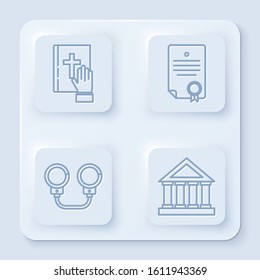 Set line Oath on the Holy Bible, Certificate template, Handcuffs and Courthouse building. White square button. Vector
