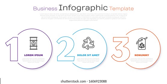 Set line Oil barrel line, Recycle symbol and Tag with recycle symbol. Business infographic template. Vector