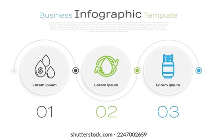 Set line Oil drop with dollar symbol, Oil drop and Propane gas tank. Business infographic template. Vector