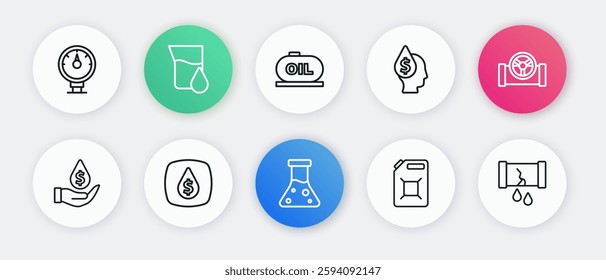 Set line Oil petrol test tube, pipe with valve, drop dollar symbol, Canister for gasoline, tank storage, Broken oil and  icon. Vector