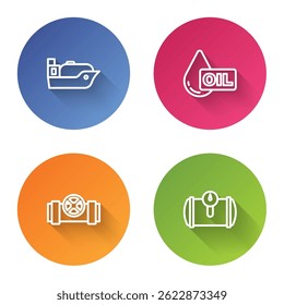 Set line Oil tanker ship, drop, Metallic pipes and valve and Gas for vehicle. Color circle button. Vector