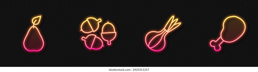 Set line Onion, Pear, Acorn and Chicken leg. Glowing neon icon. Vector