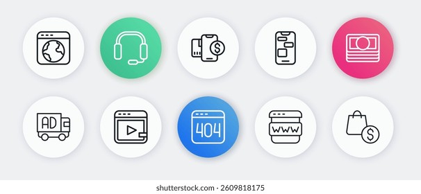 Set line Page with a 404 error, Stacks paper money cash, Advertising truck, Browser window, Mobile 24 hours support, dollar, shopping bag and and Video advertising icon. Vector