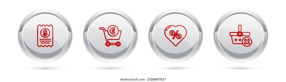 Set line Paper check and financial check, Shopping cart euro, Discount percent tag heart and Remove shopping basket. Silver circle button. Vector