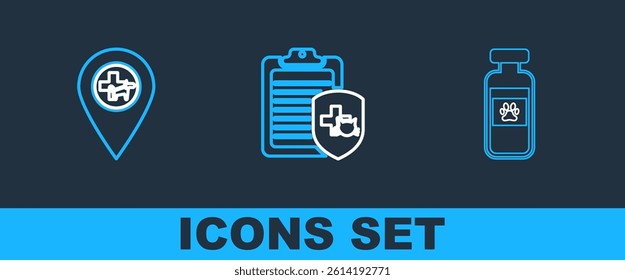 Set line Pets vial medical, Location veterinary and Clinical record pet icon. Vector