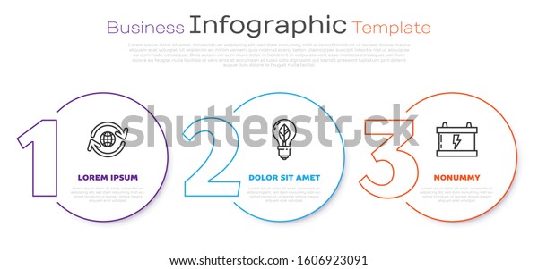 Set line\
Planet earth and a recycling, Light bulb with leaf and Car battery.\
Business infographic template.\
Vector