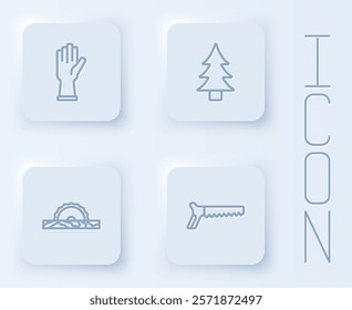 Set line Protective gloves, Tree, Electric circular saw and Hand. White square button. Vector