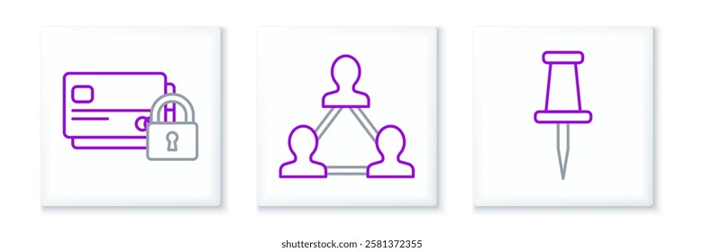 Set line Push pin, Credit card with lock and Project team base icon. Vector