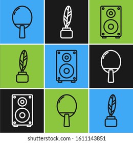 Set line Racket for playing table tennis, Stereo speaker and Feather and inkwell icon. Vector