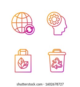 Set line Recycle bin with recycle symbol, Paper shopping bag with recycle, Planet earth and a recycling and Human head with gear inside. Gradient color icons. Vector