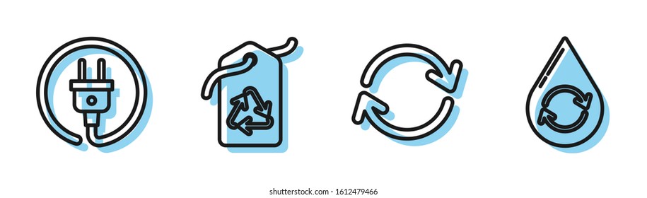 Set line Refresh, Electric plug, Tag with recycle symbol and Recycle clean aqua icon. Vector
