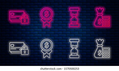 Set line Reward for good work, Old hourglass with flowing sand, Credit card with lock and Calculator with money bag. Glowing neon icon on brick wall. Vector