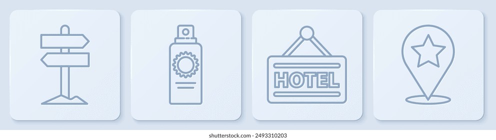 Set line Road traffic signpost, Signboard with text Hotel, Sunscreen spray bottle and Map pointer with star. White square button. Vector