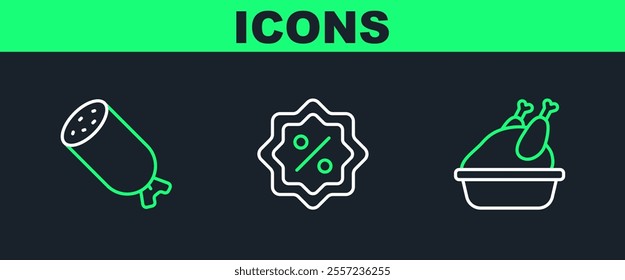 Set line Roasted turkey or chicken, Salami sausage and Discount percent tag icon. Vector