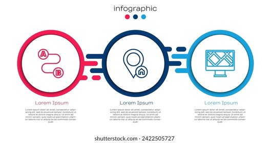 Set line Route location, Location with house and Monitor map. Business infographic template. Vector