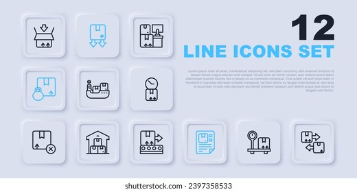 Set line Scale with cardboard box, Cardboard traffic symbol, Cargo ship boxes delivery, Waybill, Carton, Full warehouse,  and Conveyor belt icon. Vector