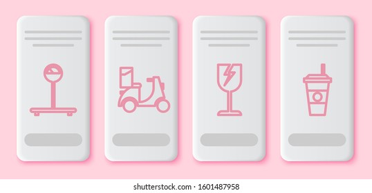 Set line Scale , Scooter delivery , Fragile broken glass symbol and Coffee cup . White rectangle button. Vector