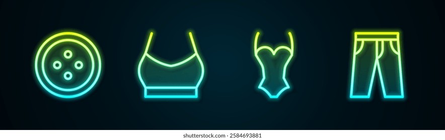 Set line Sewing button for clothes, Female crop top, Swimsuit and Pants. Glowing neon icon. Vector