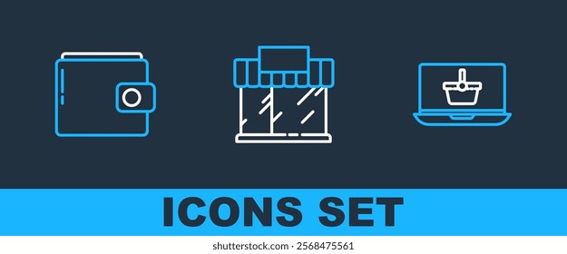 Set line Shopping basket on laptop, Wallet and building or market store icon. Vector