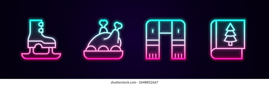 Set line Skates, Roasted turkey or chicken, Winter scarf and Christmas book. Glowing neon icon. Vector