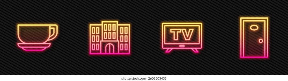 Set line Smart Tv, Coffee cup, Hotel building and door. Glowing neon icon. Vector