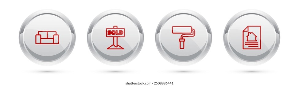 Set line Sofa, Hanging sign with text Sold, Paint roller brush and House contract. Silver circle button. Vector