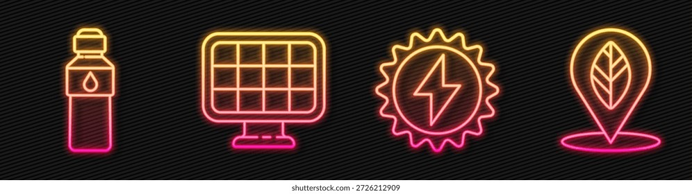 Set line Solar energy panel, Bottle of water, Solar energy panel and Location with leaf. Glowing neon icon. Vector