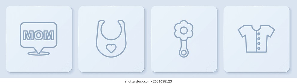 Set line Speech bubble mom, Rattle baby toy, Baby bib and t-shirt. White square button. Vector