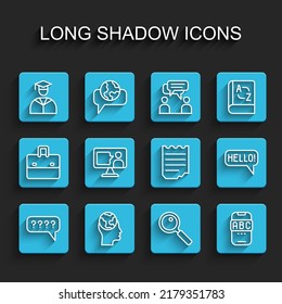 Set line Speech bubbles with Question, Learning foreign languages, Graduate and graduation cap, Magnifying glass, Foreign online study, Hello different and Notebook icon. Vector