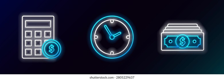 Set line Stacks paper money cash, Calculator with dollar symbol and Clock icon. Glowing neon. Vector