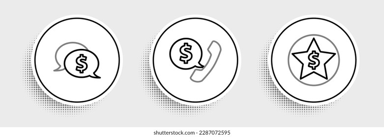 Set line Star and dollar, Speech bubble with and Telephone handset speech chat icon. Vector
