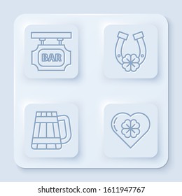 Set line Street signboard with inscription Bar, Horseshoe with four leaf clover, Wooden beer mug and Heart with four leaf clover. White square button. Vector