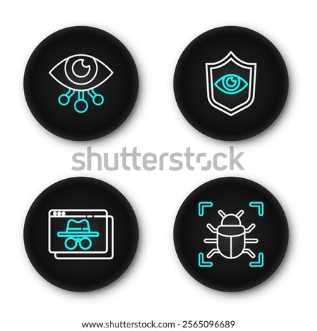 Set line System bug, Browser incognito window, Shield and eye and Eye scan icon. Vector