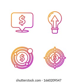 Set line Target with dollar, Target with dollar symbol, Speech bubble with dollar and Light bulb. Gradient color icons. Vector