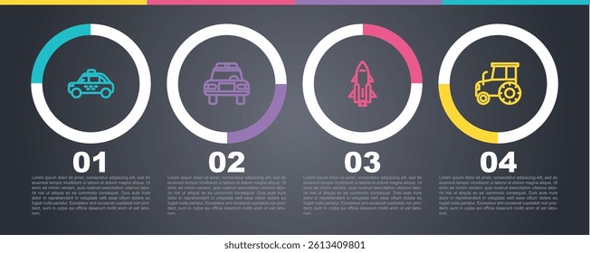 Set line Taxi car, Police and flasher, Rocket ship with fire and Tractor. Business infographic template. Vector