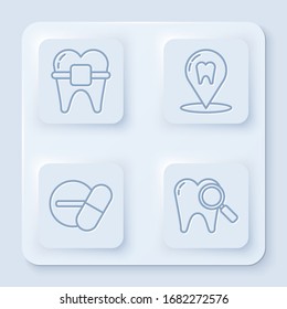 Set line Teeth with braces, Dental clinic location, Medicine pill or tablet and Dental search. White square button. Vector