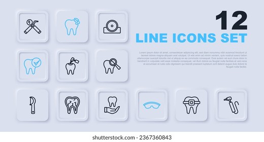 Set line Teeth with braces, Tooth drill, caries and, Safety goggle glasses, Broken tooth,  and  icon. Vector