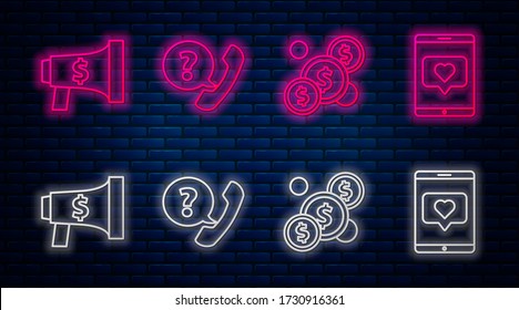 Set line Telephone handset and speech bubble chat, Coin money with dollar, Megaphone and dollar and Mobile phone and like with heart. Glowing neon icon on brick wall. Vector