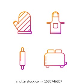 Set line Toaster with toasts , Rolling pin , Oven glove  and Kitchen apron . Gradient color icons. Vector