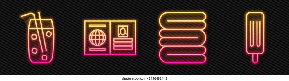 Set line Towel stack, Cocktail and alcohol drink, Passport and Ice cream. Glowing neon icon. Vector