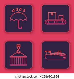 Set line Umbrella and rain drops , Container on crane, Conveyor belt with cardboard box  and Cargo ship with boxes delivery service . Blue square button. Vector
