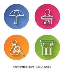 Set line Umbrella, Stage stand or debate podium rostrum, Money bag and magnifying glass and Law pillar. Color circle button. Vector