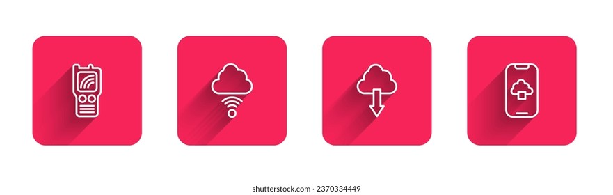 Set line Walkie talkie, Network cloud connection, Cloud download and technology data with long shadow. Red square button. Vector