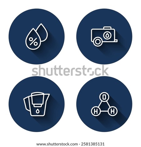 Set line Water drop percentage, Mobile water tank, jug with filter and Chemical formula H2O with long shadow. Blue circle button. Vector